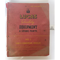 Lucas Equipment & Spare Parts manual 1951 - 3 Cars and Commercial Vehicles 400C Supplement No 3 920/53