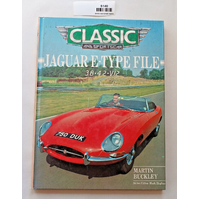 Classic and Sportscar JAGUAR E-TYPE FILE 1.8.4.2.V12 by Martin Buckley hardcover