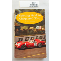Starting Grid to Chequered Flag By Paul Frere pre-owned soft cover