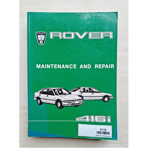 Rover 416i Maintenance and repair manual Used.