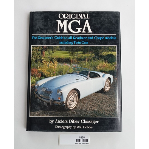 Original MGA The Restorer's Guide Roadster & Coupe incl twin cam