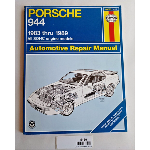 Porsche 944 1983 thru 1989 All SOHC Models Haynes automotive repair manual