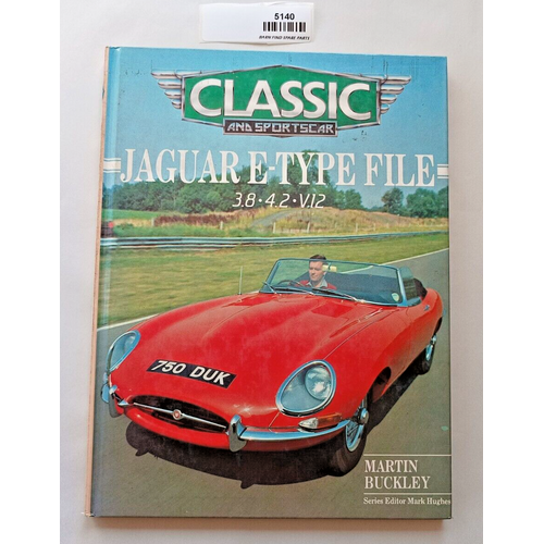 Classic and Sportscar JAGUAR E-TYPE FILE 1.8.4.2.V12 by Martin Buckley hardcover
