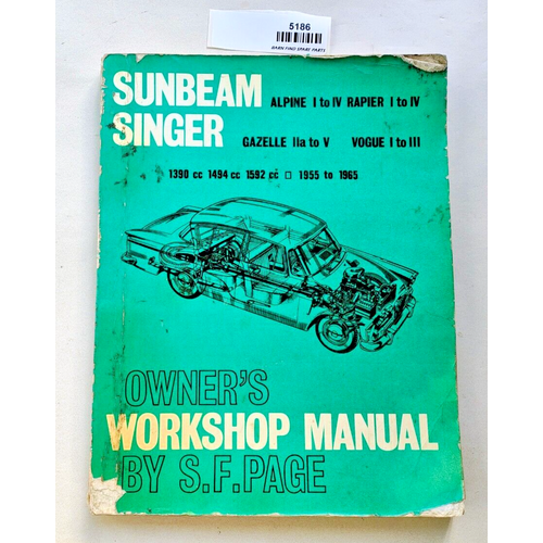 Sunbeam Singer Owners Workshop Manual by S F Page - Alpine Rapier Vogue Gazelle