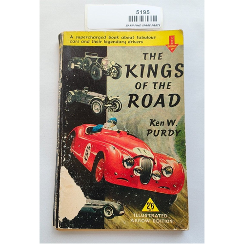 The Kings Of The Road by Ken W Purdy pre-owned Softcover