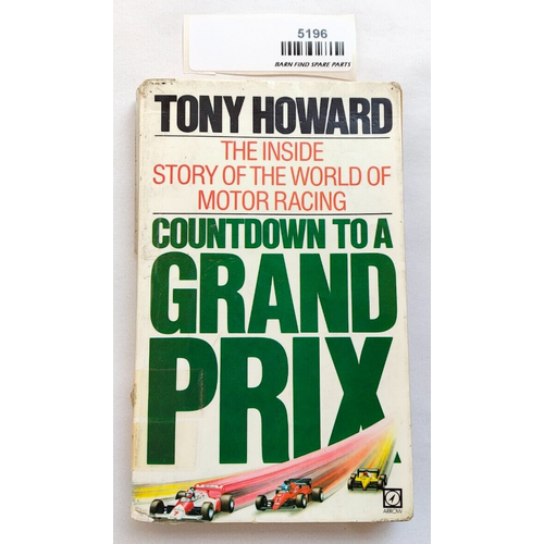 Countdown to a Grand Prix By Tony Howard preowned soft cover