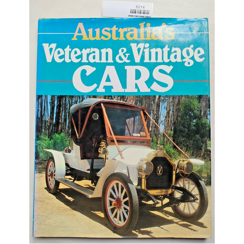 Australia's Veteran & Vintage Cars full colour hardcover book by Bryan Hanrahan