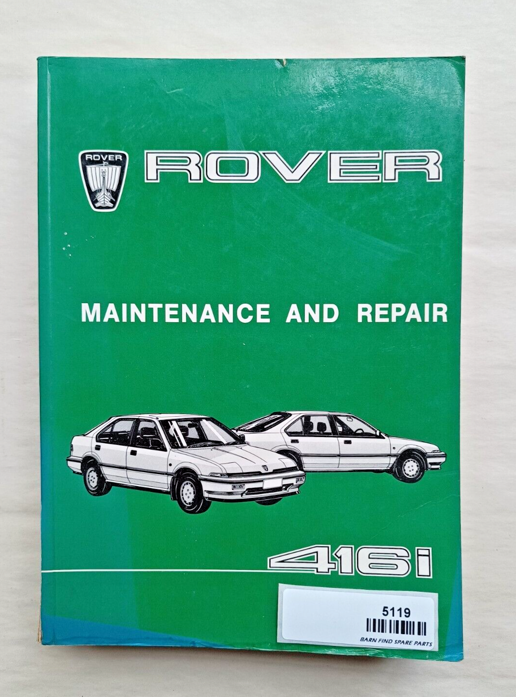Rover 416i Maintenance and repair manual Used.0