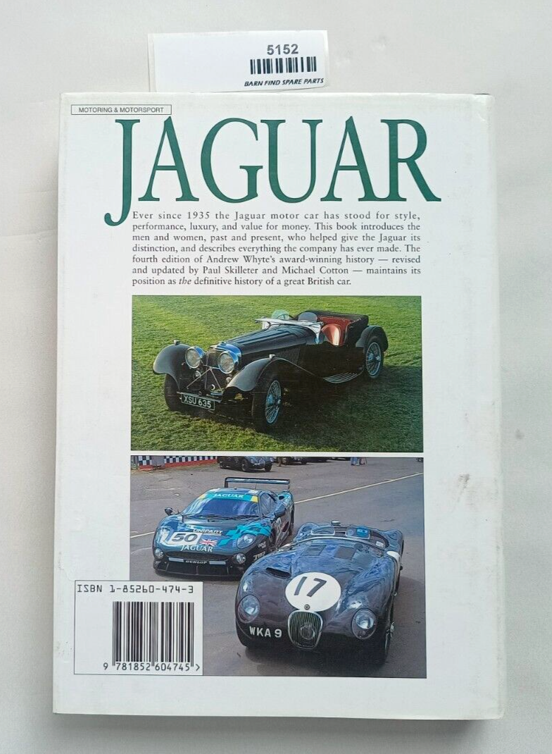 Jaguar The definitive history of a great British car by Andrew Whyte Fourth Edit10