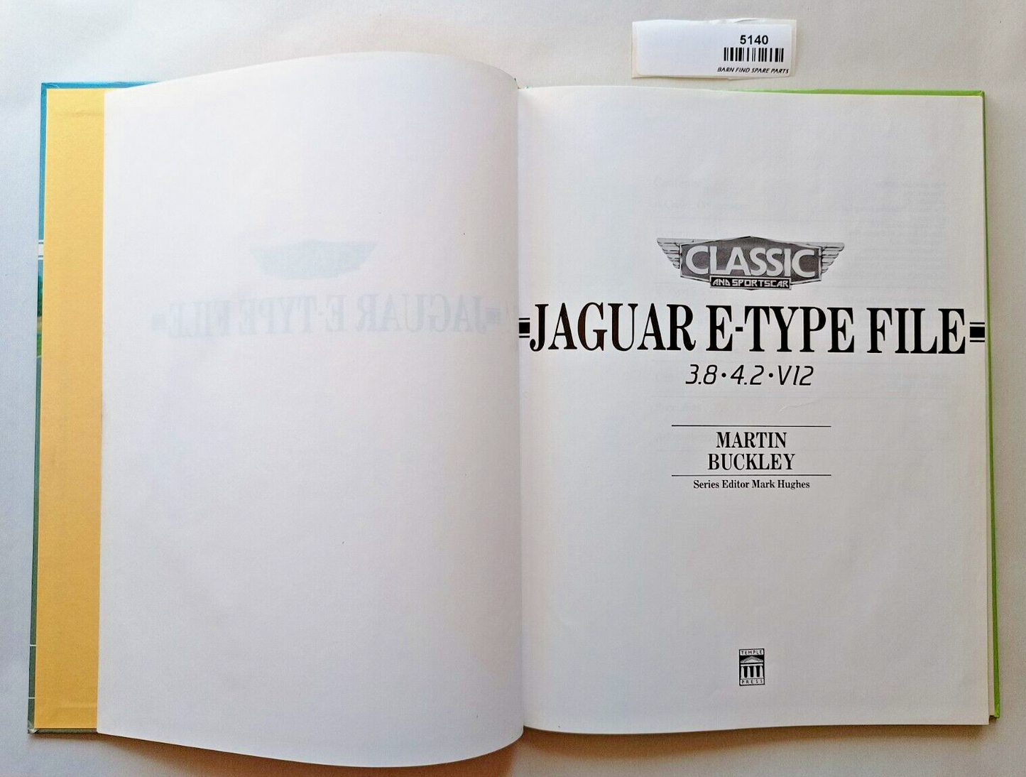 Classic and Sportscar JAGUAR E-TYPE FILE 1.8.4.2.V12 by Martin Buckley hardcover1