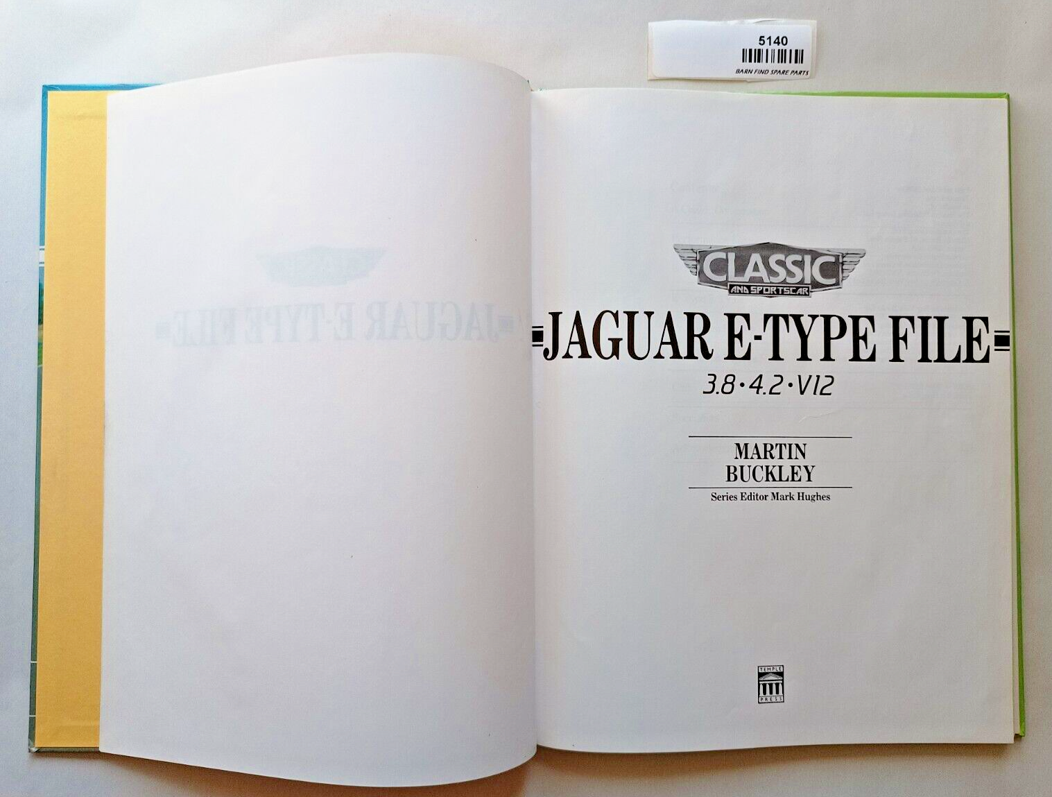 Classic and Sportscar JAGUAR E-TYPE FILE 1.8.4.2.V12 by Martin Buckley hardcover1