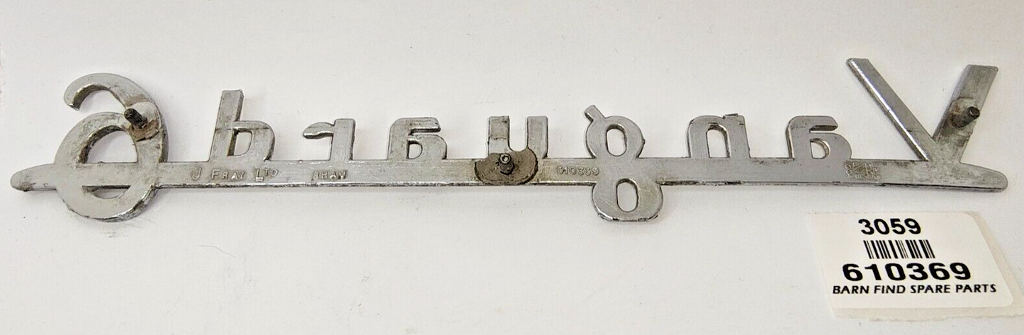 Original 10" 25cm vintage Vanguard 6 chrome emblem badge large J Fray Ltd 6103699