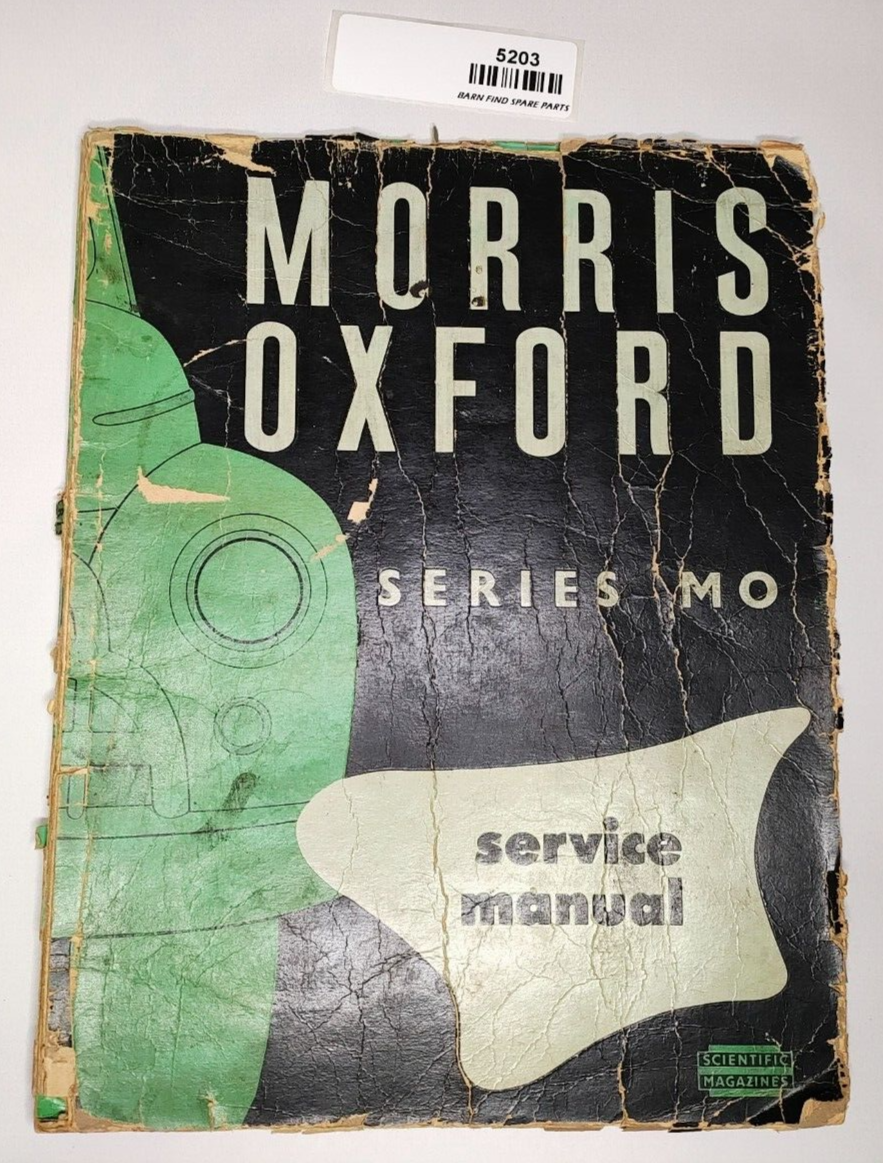 Morris Oxford Series 'MO' 1948 to 1954 service manual soft cover 1956 edition0
