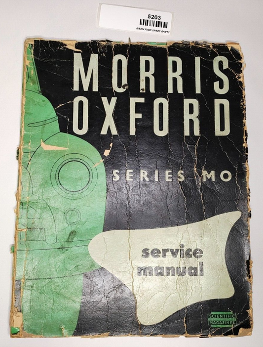 Morris Oxford Series 'MO' 1948 to 1954 service manual soft cover 1956 edition0
