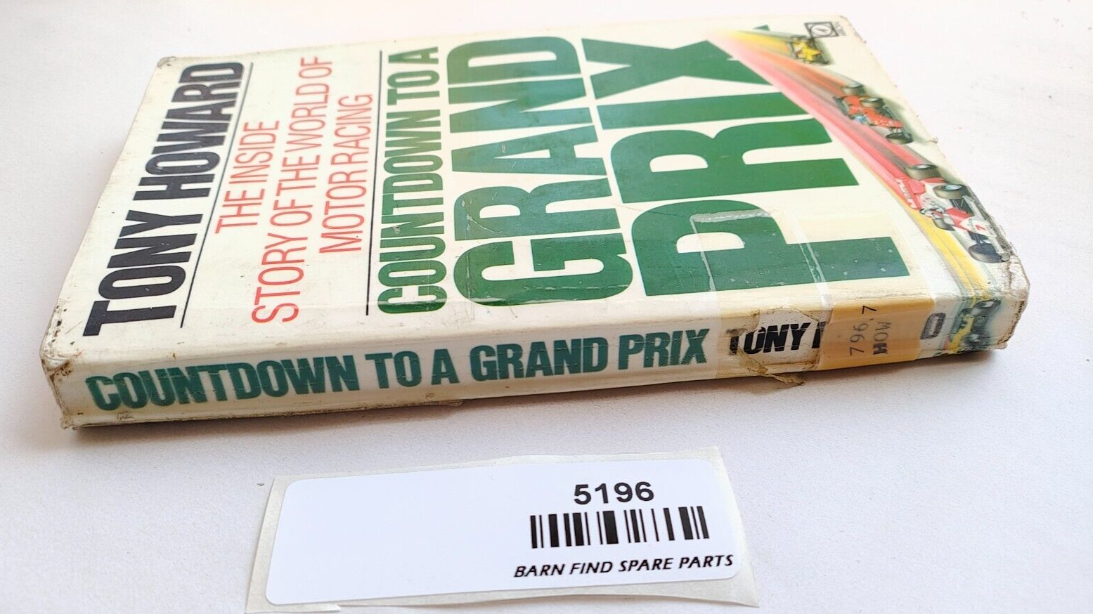 Countdown to a Grand Prix By Tony Howard preowned soft cover2