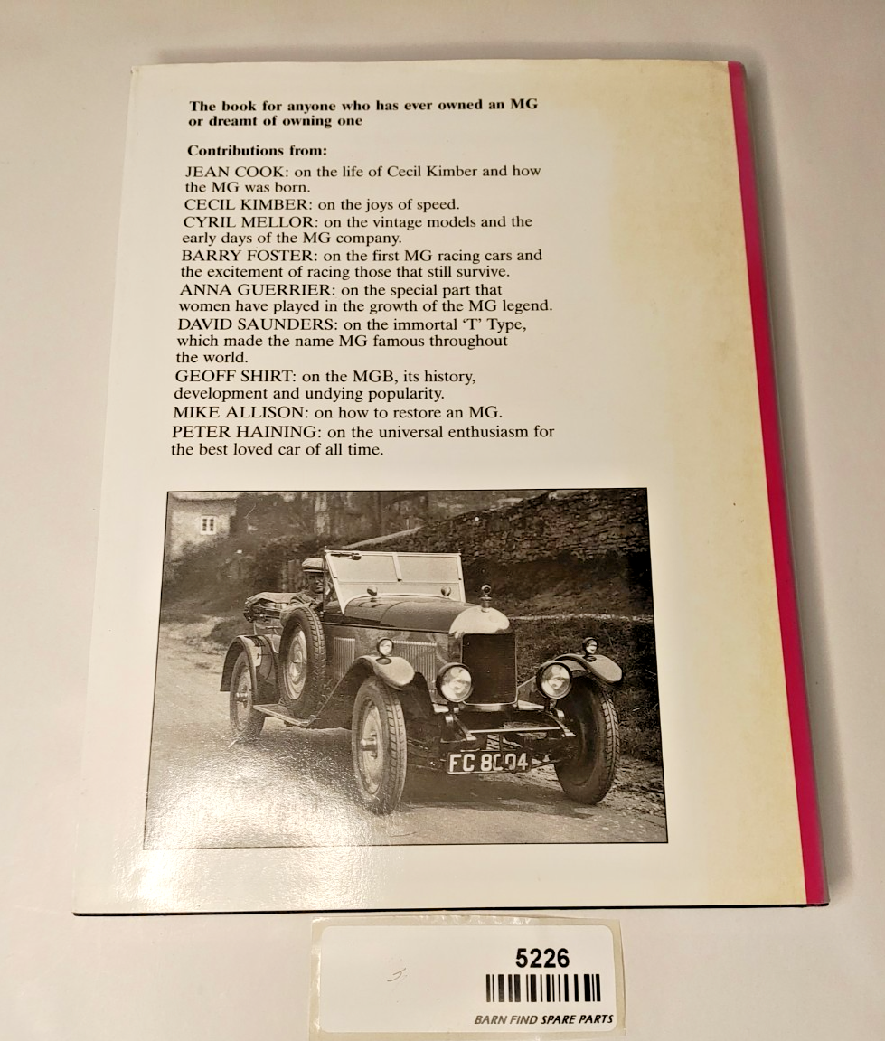 MG LOG A CELEBRATION OF THE WORLD'S FAVOURITE SPORTS CAR Peter Haining hardcover12