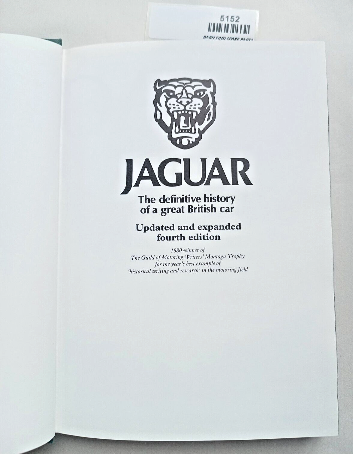 Jaguar The definitive history of a great British car by Andrew Whyte Fourth Edit2