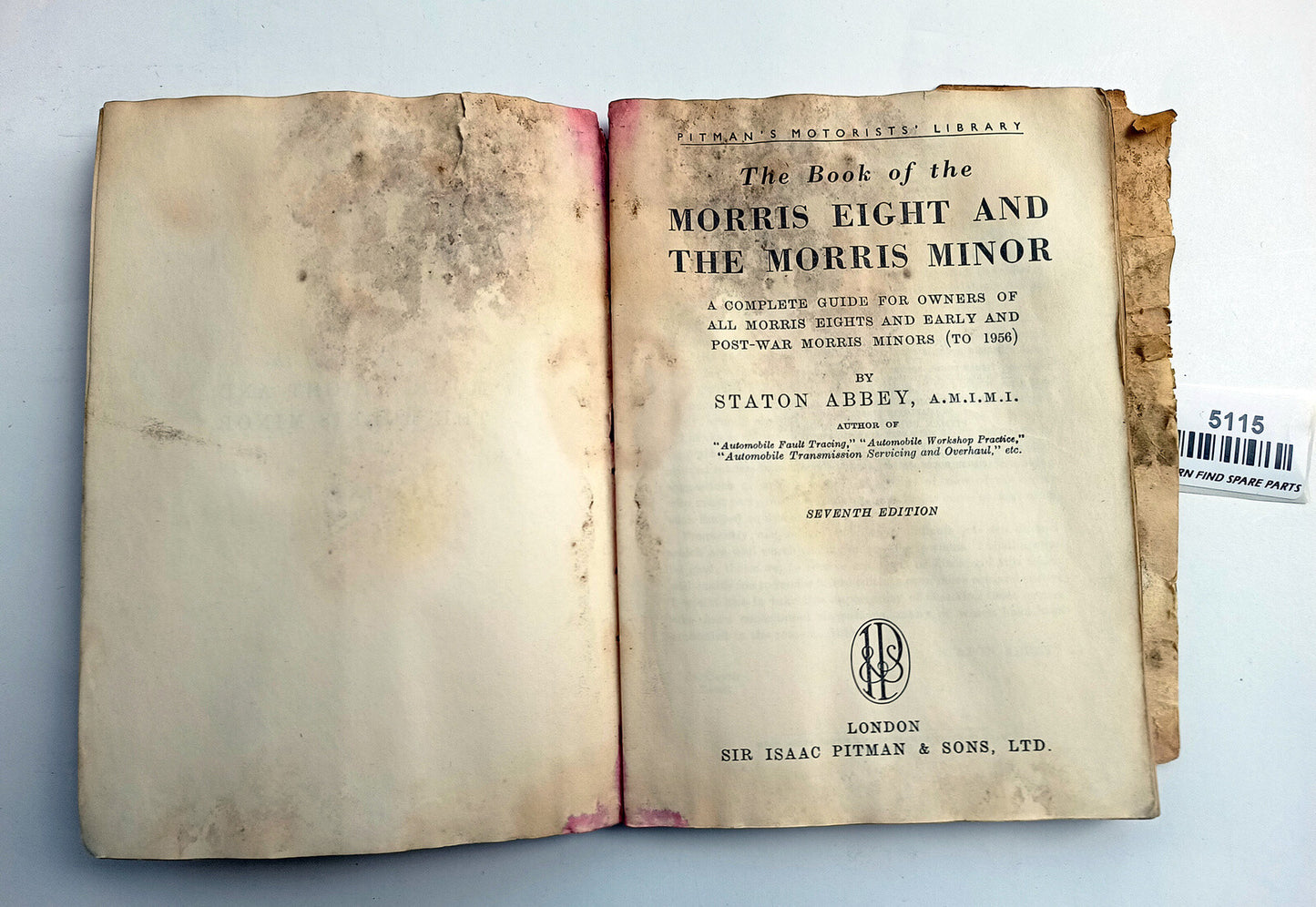 THE BOOK OF THE MORRIS EIGHT & THE MORRIS MINOR By Staton Abbey Seventh Edition,3