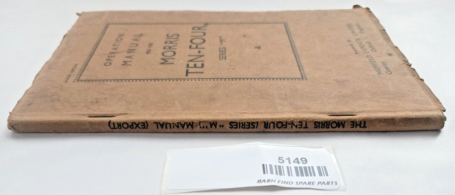 Operation Manual for the MORRIS TEN-FOUR Series "M" Export Edition7