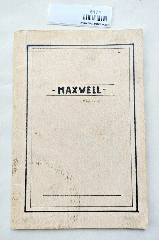 Vintage Maxwell Motor Company Automobile Owner's Instruction Manual Book0